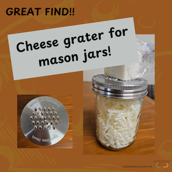 Mason jar lid to make shredded cheese