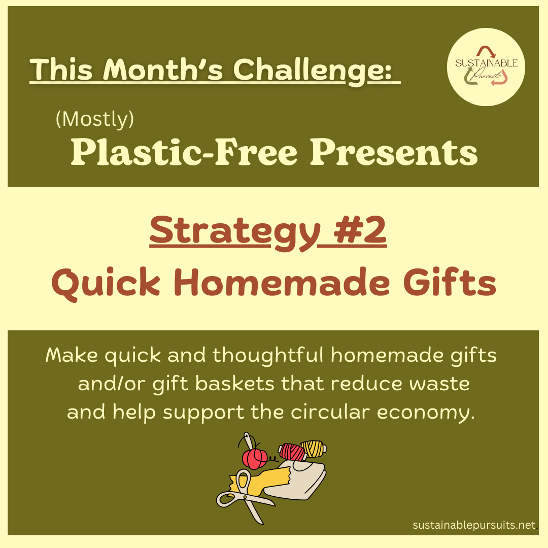 Quick DIY gifts for an Eco Friendly Holiday