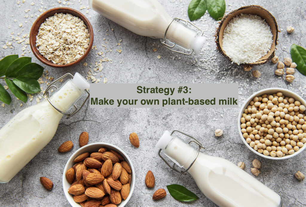 cut down on single-use plastic by making your own plant-based milks